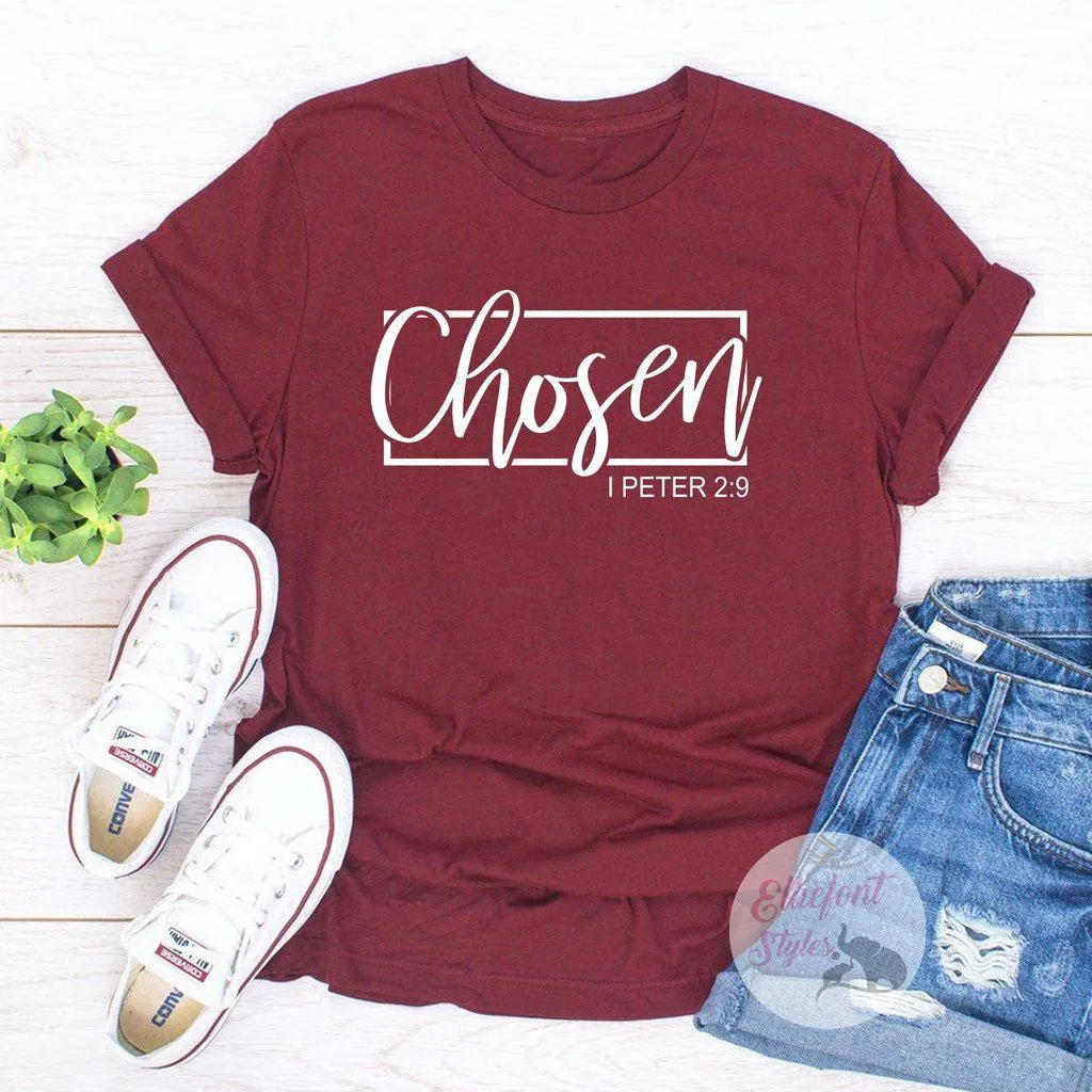 Religious Shirts Chosen Bible Verse Shirt 1 Peter 2:9